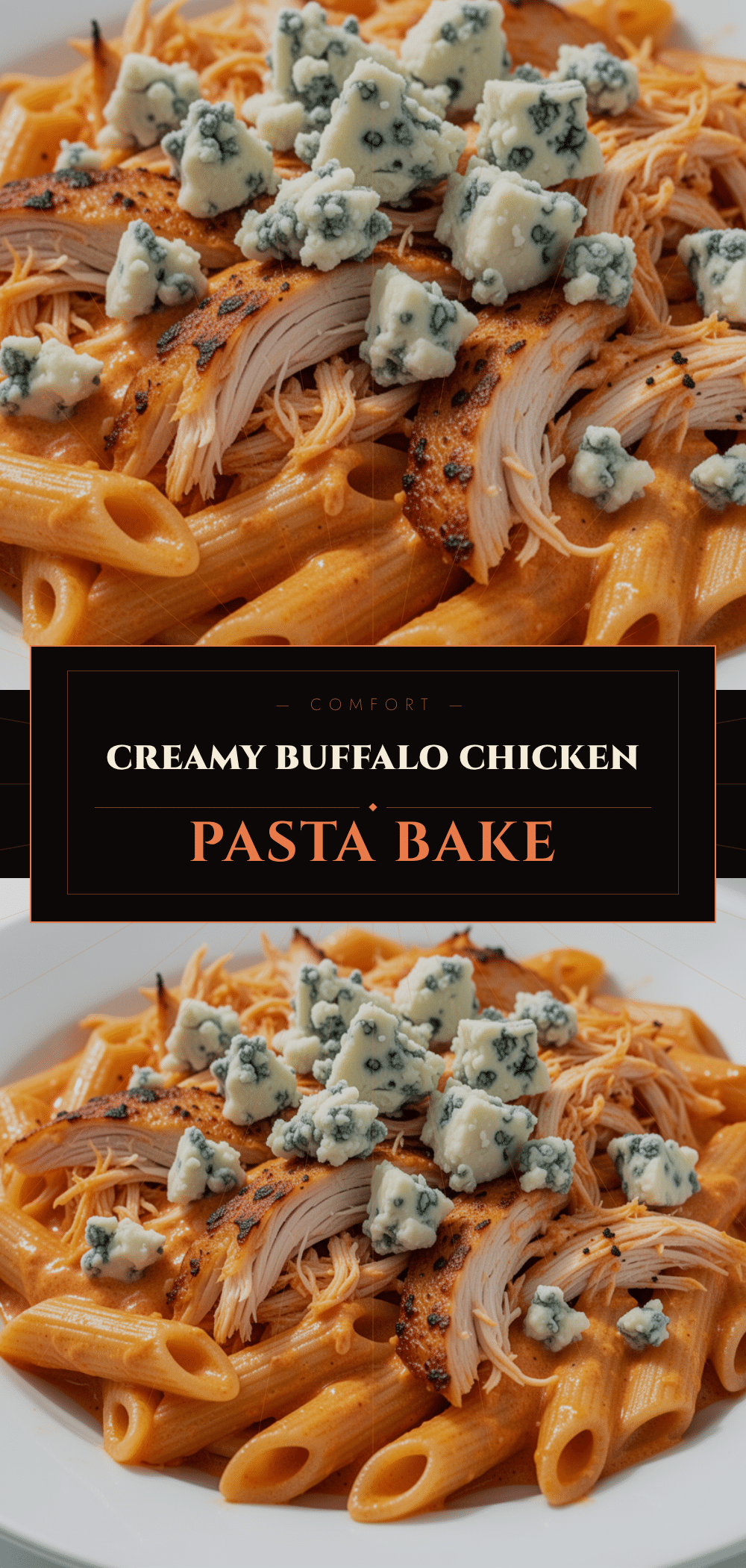 Buffalo Chicken Pasta Bake: 30-Min Easy Weeknight Dinner 5 Buffalo Chicken Pasta Bake recipe